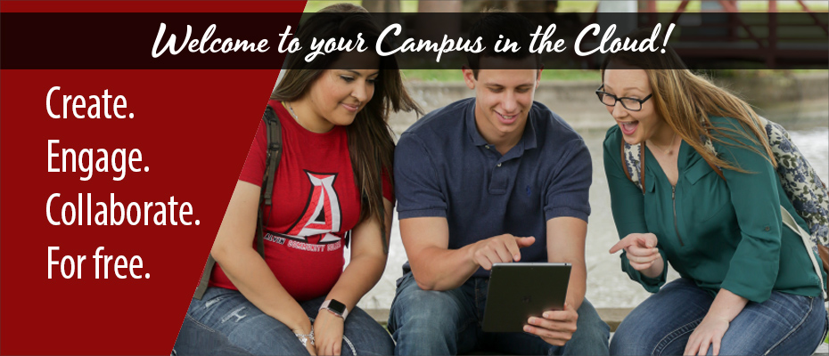 Welcome to your Campus in the Cloud! Create, engage, collaborate for free.